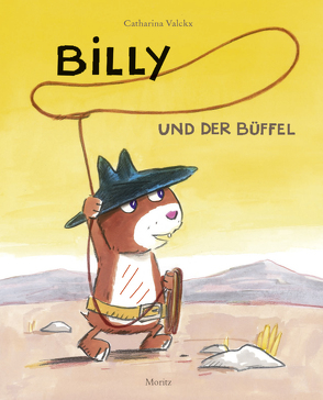 Billy und der Büffel von Süßbrich,  Julia, Valckx,  Catharina
