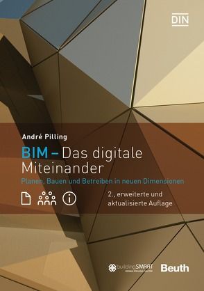 BIM – Das digitale Miteinander von Pilling,  André