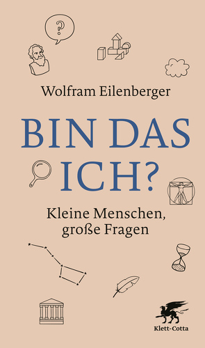 Bin das ich? von Eilenberger,  Wolfram