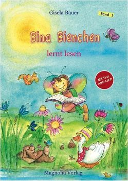 Bina Bienchen lernt lesen von Bauer,  Gisela