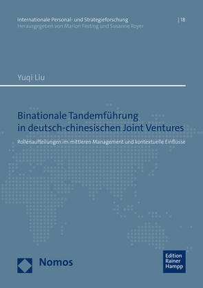 Binationale Tandemführung in deutsch-chinesischen Joint Ventures von Liu,  Yuqi