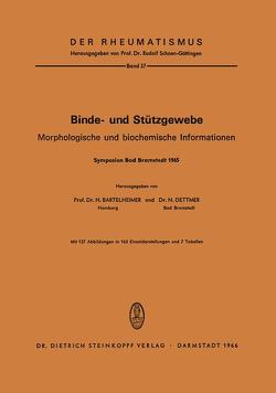 Binde- und Stützgewebe von Bartelheimer,  H., Dettmer,  N.