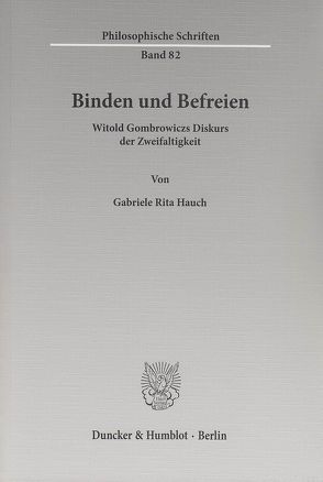 Binden und Befreien. von Hauch,  Gabriele Rita