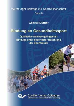 Bindung an Gesundheitssport von Duttler,  Gabriel