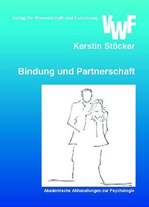 Bindung und Partnerschaft von Stöcker,  Kerstin