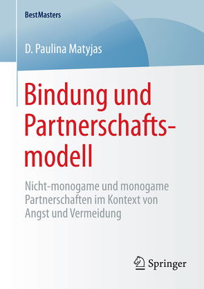 Bindung und Partnerschaftsmodell von Matyjas,  D. Paulina
