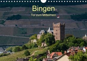 Bingen – Tor zum Mittelrhein (Wandkalender 2018 DIN A4 quer) von Hess,  Erhard
