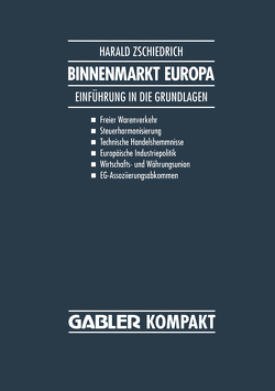 Binnenmarkt Europa von Zschiedrich,  Harald