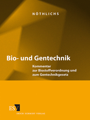 Bio- und Gentechnik – Abonnement Pflichtfortsetzung für mindestens 12 Monate von Bischof,  Heidrun, Kahrmann,  Jens, Nöthlichs,  Matthias