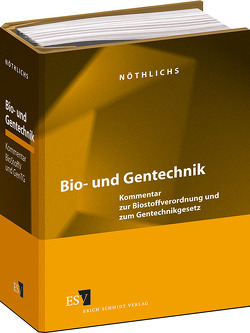 Bio- und Gentechnik – Einzelbezug von Bischof,  Heidrun, Kahrmann,  Jens, Nöthlichs,  Matthias