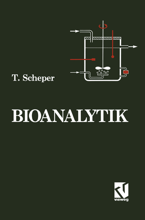 Bioanalytik von Scheper,  Thomas