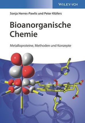 Bioanorganische Chemie von Herres-Pawlis,  Sonja, Klüfers,  Peter