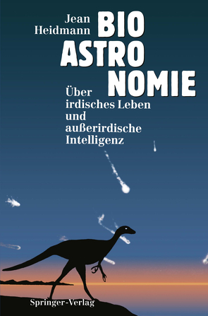 Bioastronomie von Dorsel,  A., Heidmann,  Jean, Kippenhahn,  R.