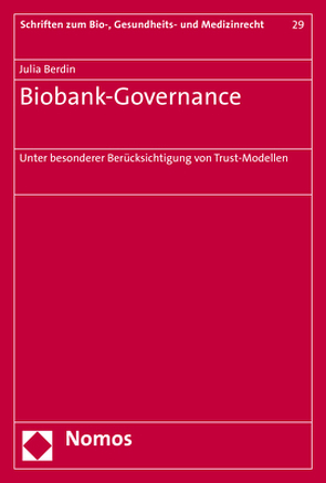 Biobank-Governance von Berdin,  Julia