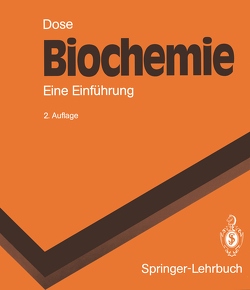 Biochemie von Bieger-Dose,  Angelika, Dose,  Klaus