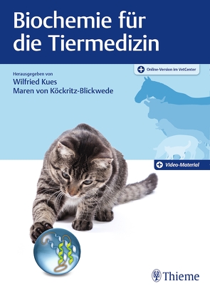 Biochemie für die Tiermedizin von Kues,  Wilfried, von Köckritz-Blickwede,  Maren