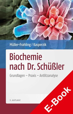Biochemie nach Dr. Schüßler von Kasperzik,  Birte, Müller-Frahling,  Margit