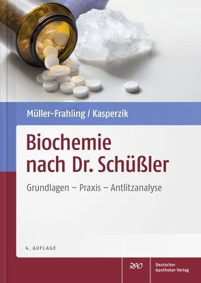 Biochemie nach Dr. Schüßler von Kasperzik,  Birte, Müller-Frahling,  Margit