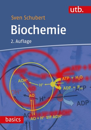 Biochemie von Schubert,  Sven