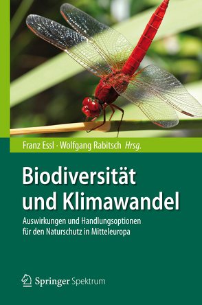 Biodiversität und Klimawandel von Essl,  Franz, Rabitsch,  Wolfgang, Rahmstorf,  Stefan