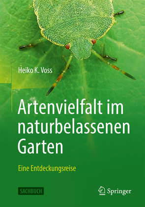 Artenvielfalt im naturbelassenen Garten von Voss,  Heiko K.