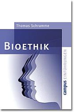 Bioethik von Schramme,  Thomas