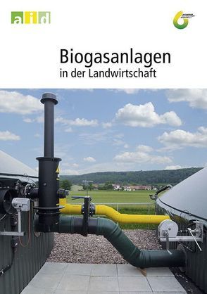 Biogasanlagen in der Landwirtschaft von Gruber,  Waldemar