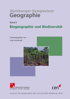 Biogeographie und Biodiversität von Schickhoff,  Udo