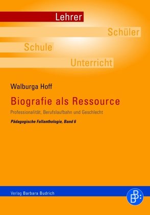 Biographie als Ressource von Hoff,  Walburga