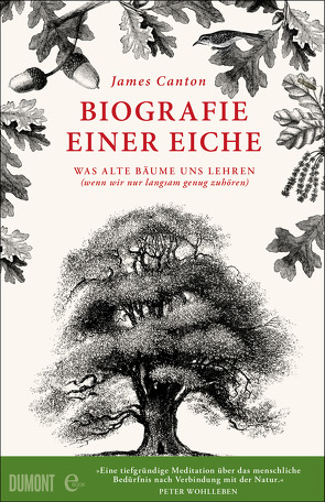 Biografie einer Eiche von Blind,  Sofia, Canton,  James