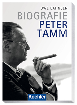 Biografie Peter Tamm von Bahnsen,  Uwe