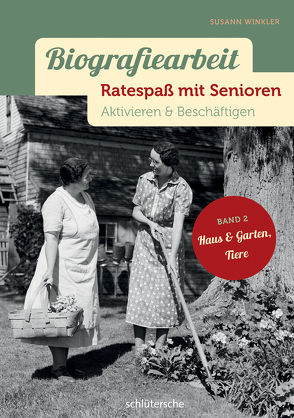 Biografiearbeit – Ratespaß mit Senioren von Winkler,  Susann