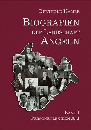 Biografien der Landschaft Angeln von Hamer,  Berthold