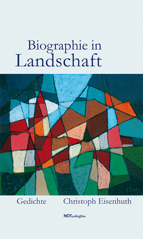 Biographie in Landschaft von Eisenhuth,  Christoph