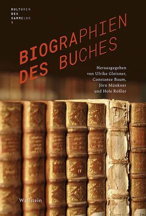 Biographien des Buches von Baum,  Constanze, Gleixner,  Ulrike, Münkner,  Jörn, Rößler,  Hole