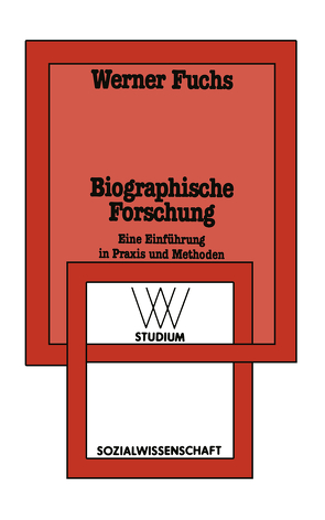 Biographische Forschung von Fuchs,  Werner