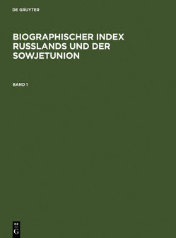 Biographischer Index Rußlands und der Sowjetunion von Frey,  Axel