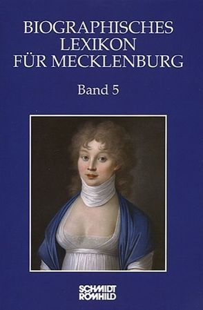 Biographisches Lexikon für Mecklenburg Band 5 von Röpcke,  Andreas