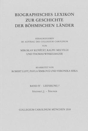 Biographisches Lexikon zur Geschichte der böhmischen Länder. Band IV, Lieferung 7. von Kunštát,  Miroslav, Melville,  Ralph, Winkelbauer,  Thomas