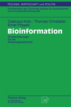 Bioinformation von Christaller,  Thomas, Kolo,  Castulus, Pöppel,  Ernst