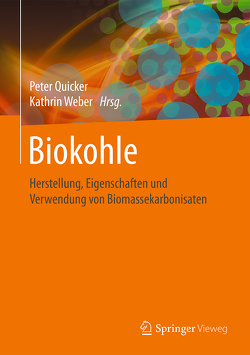 Biokohle von Blöhse,  Dennis, Echterhof,  Thomas, Eichenauer,  Sabrina, Heger,  Simone, Kammann,  Claudia, Kruse,  Andrea, Quicker,  Peter, Sager,  Christoph, Schulten,  Marc-André, Seabra,  Saulo, Serfass,  Klaus, Stadlbauer,  Ernst, Weber,  Kathrin