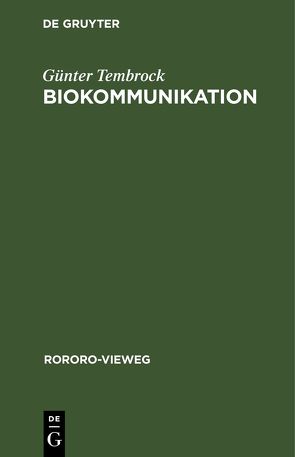 Biokommunikation von Tembrock,  Günter