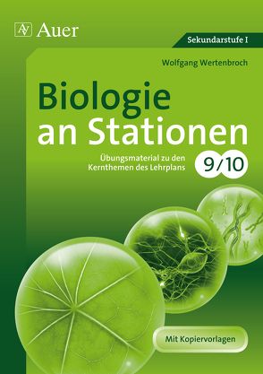 Biologie an Stationen 9-10 von Wertenbroch,  Wolfgang