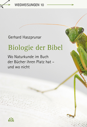 Biologie der Bibel von Haszprunar,  Gerhard