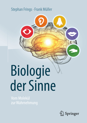 Biologie der Sinne von Frings,  Stephan, Mueller,  Frank
