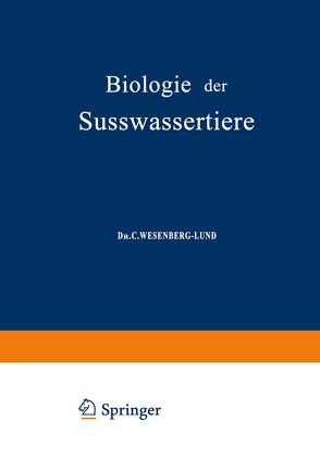 Biologie der Süsswassertiere von Storch,  O, Wesenberg-Lund,  C.