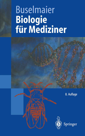 Biologie für Mediziner von Buselmaier,  Werner