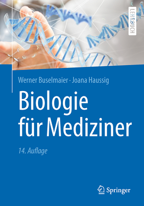 Biologie für Mediziner von Buselmaier,  Werner, Haussig,  Joana