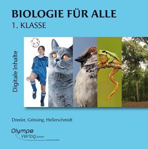 Biologie für alle 1: digitale Inhalte von Drexler,  Margit, Grössing,  Helga, Hellerschmidt,  Brigitta
