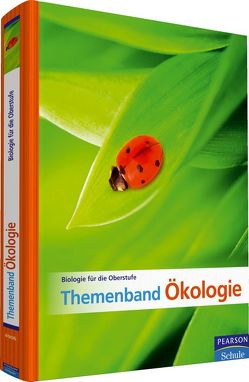 Biologie für die Oberstufe – Themenband Ökologie von Campbell,  Neil A., Reece,  Jane B., Smith,  Robert L., Smith,  Thomas M.